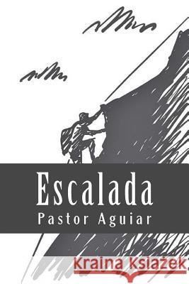 Escalada Pastor Aguiar 9781975895358