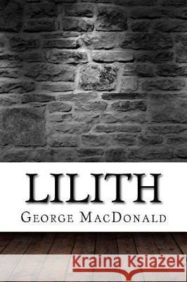 Lilith George MacDonald 9781975907617