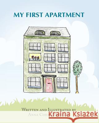 My First Apartment Anna Cohn Donnelly 9781975918361