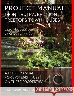 Project Manual Dion Neutra 9781975925239 Createspace Independent Publishing Platform