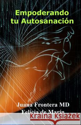 Empoderando tu Autosanación Reyes, Mario Andres 9781975925529