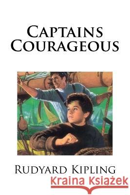 Captains Courageous Rudyard Kipling Mybook 9781975945572 Createspace Independent Publishing Platform