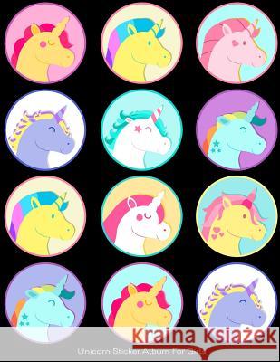 Unicorn Sticker Album For Girls: 100 Plus Pages For PERMANENT Sticker Collection, Activity Book For Girls, Black - 8.5 by 11 Scales, Maz 9781975947361 Createspace Independent Publishing Platform