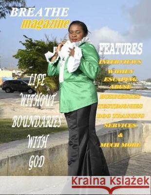 Life Without Boundaries With God Breedy-Haynes, Marguerite 9781975949372 Createspace Independent Publishing Platform