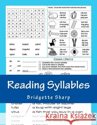 Reading Syllables: Simple & Fun Syllable Practice Bridgette Sharp 9781975949853 Createspace Independent Publishing Platform