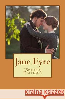 Jane Eyre (Spanish Edition) Charlotte Bronte 9781975950934