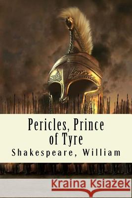 Pericles, Prince of Tyre Shakespeare William 9781975955076