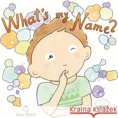 What's my name? LUKAS Virta, Anni 9781975955175