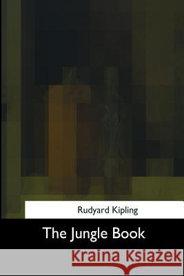 The Jungle Book Rudyard Kipling 9781975959548