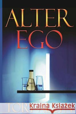 Alter Ego Tory Allyn 9781975979942 Createspace Independent Publishing Platform