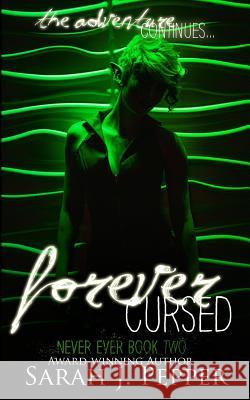 Forever Cursed Sarah J. Pepper Wilcoxon Photography Platinum Imagination Hai 9781976026515