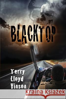 Blacktop Terry Lloyd Vinson 9781976032417