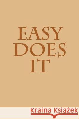 Easy Does It Miller's Market 9781976040610 Createspace Independent Publishing Platform