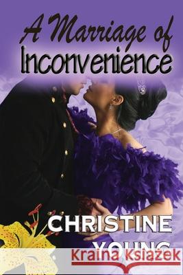 A Marriage of Inconvenience Christine Young (Former Head of Family Support and Bereavement, Helen and Douglas House, UK) 9781976078644