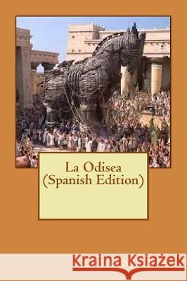 La Odisea (Spanish Edition) Homero 9781976079702