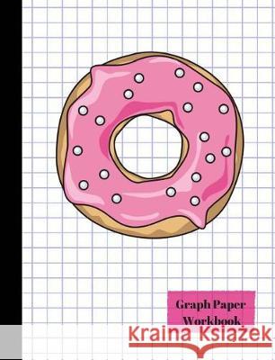 Pink Glazed Donut Quad 4x4 Graph Paper Workbook True North 9781976084577