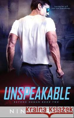 Unspeakable Nina Croft 9781976097966