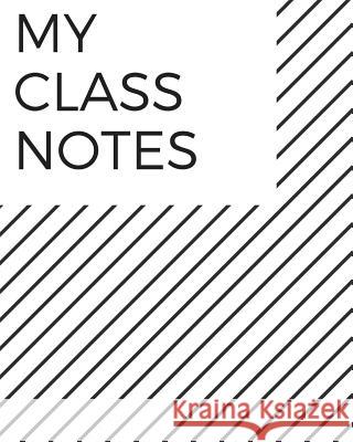 My Class Notes DC Kail 9781976112508