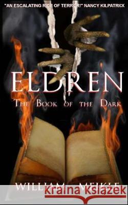 Eldren: The Book of the Dark William Meikle 9781976120794