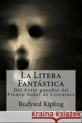 La Litera Fantástica Rivas, Anton 9781976212079 Createspace Independent Publishing Platform