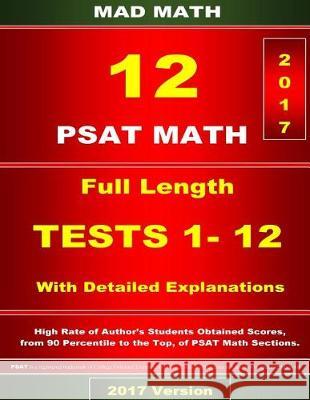 PSAT Math Tests 1-12 John Su 9781976218958 Createspace Independent Publishing Platform