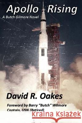 Apollo Rising David R. Oakes 9781976222191