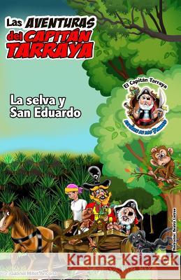 La Selva Y San Eduardo Gabriel Millet-Ancona 9781976243134