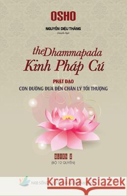 Phat DAO Con Duong Dan Den Chan Ly Toi Thuong (Quyen 2) Thang Dieu Nguyen 9781976247224 Createspace Independent Publishing Platform