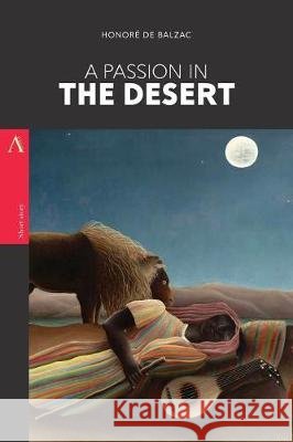 A Passion in the Desert Honore D 9781976255984
