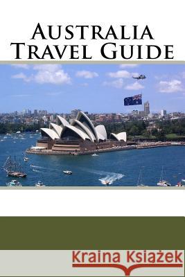 Australia Travel Guide Randy Palmer 9781976276989 