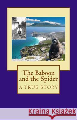 The Baboon and the Spider Mrs Jenny Hewett Smith 9781976293245