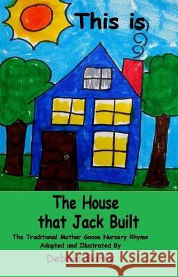This is the House that Jack Built Barry, Debbie 9781976296697