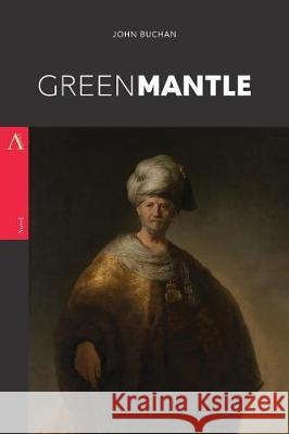Greenmantle John Buchan 9781976321788
