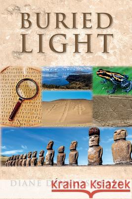 Buried Light Diane Davalos Beale 9781976322129 Createspace Independent Publishing Platform