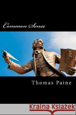 Common Sense Thomas Paine 9781976388347