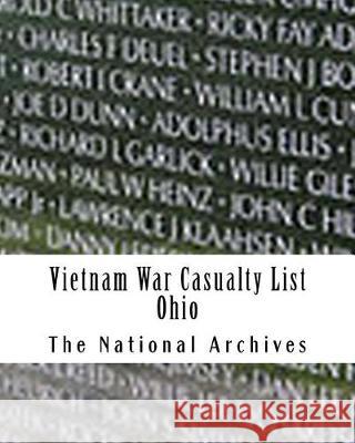 Vietnam War Casualty List: Ohio The National Archives 9781976424694