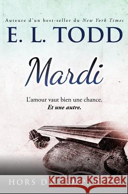 Mardi E. L. Todd 9781976439612 Createspace Independent Publishing Platform