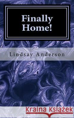 Finally Home! Lindsay Anderson 9781976449840