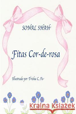 Fitas cor-de-rosa Shah, Sonal 9781976483172