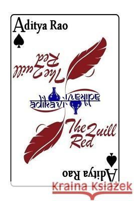 The Red Quill Aditya Rao 9781976490675 Createspace Independent Publishing Platform