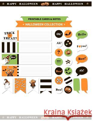 Printable cards and notes: Halloween Collection Printable and: Printable notes & Bookmarks Hall, Kayry 9781976498145 Createspace Independent Publishing Platform