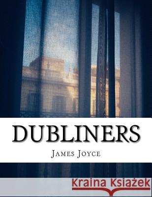 Dubliners James Joyce 9781976503061