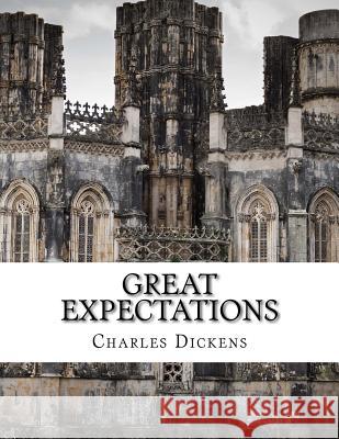 Great Expectations Charles Dickens 9781976503481 Createspace Independent Publishing Platform