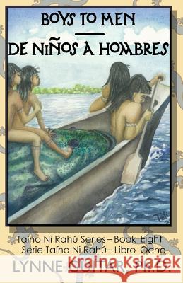 Boys to Men: De Niños a Hombres Saxton de Perez, Nathalie 