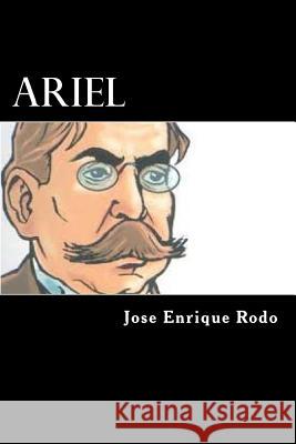 Ariel Jose Enrique Rodo 9781976510892