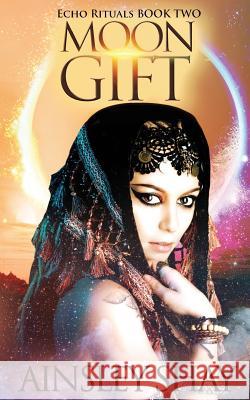 Moon Gift Ainsley Shay 9781976515828