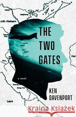 The Two Gates Ken Davenport 9781976520174 Createspace Independent Publishing Platform