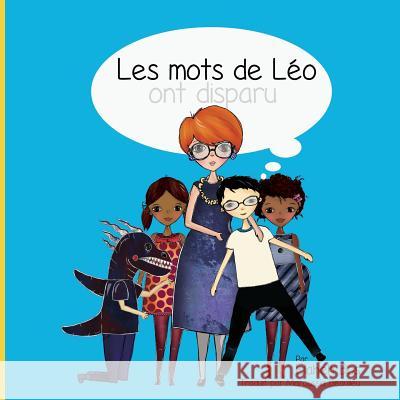 Les mots de Léo ont disparu Beaulieu, Maroussia 9781976527401