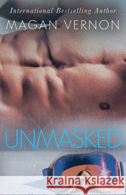 Unmasked Magan Vernon 9781976527609