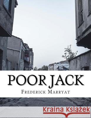 Poor Jack Frederick Marryat 9781976531545